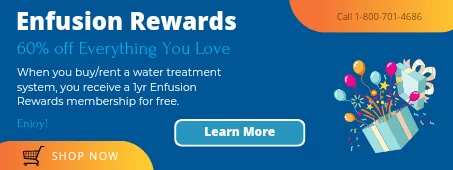 Monthly Water Treatment Special Enfusion Rewards